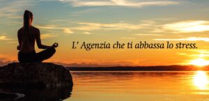 Agenzia che ti abbassa lo stress