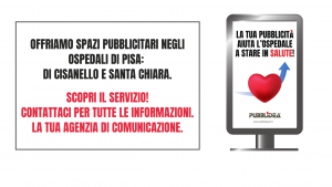 Pubblicità negli Ospedali di Pisa